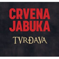 CROATIA RECORDS CRVENA JABUKA - TVRĐAVA, (685796) Cene