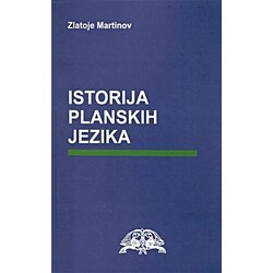 Most Art Jugoslavija Zlatoje Martinov - Istorija planskih jezika Cene