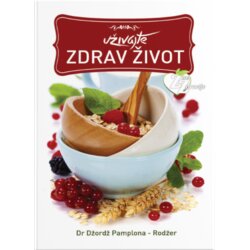Preporod Džordž Pamplona Rodžer - Uzivajte zdrav zivot Cene