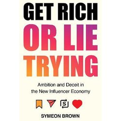 Atlantic Books Symeon Brown - Get Rich or Lie Trying Cene
