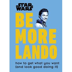 Dorling Kindersley Christian Blauvelt - Star Wars - Be More Lando Cene