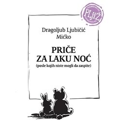Balbelo Dragoljub Ljubičić Mićko - Priče za laku noć Cene