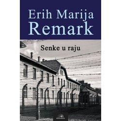 Nova knjiga Erih Marija Remark
 - Senke u raju Cene