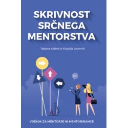 Samozaložba Skrivnost srčnega mentorstva Cene