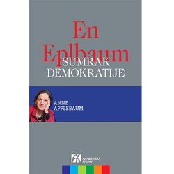 Akademska Knjiga En Eplbaum - Sumrak demokratije Cene
