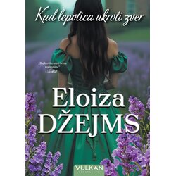 Vulkan Izdavaštvo Kad lepotica ukroti zver Cene