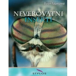 Stylos Art Džon Taunsend - Neverovatni insekti Cene