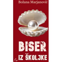Književna omladina Srbije Božana Marjanović - Biser iz školjke Cene