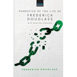 Search Press Frederick Douglass - Narrative of the Life of Frederick Douglass: With Selected Speeches Cene