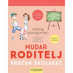 Vulkan Izdavaštvo mudar roditelj - srećan školarac Cene