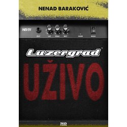 No rules Nenad Baraković - Luzergrad uživo Cene