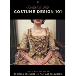 Publishers Group (PGUK) Richard La Motte - Costume Design 101: The Business and Art of Creating Costumes for Film and Television Cene