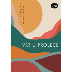 Lumo Tomoka Šibasaki - Vrt u proleće Cene
