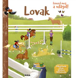 Móra Móra: Spoznaj svet! - Poučna knjiga o konjih Cene
