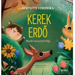Móra Móra: Knjiga pravljic Kerek erdő Cene