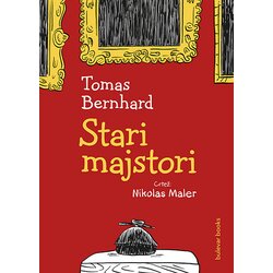 bulevar books Tomas Bernhard
 - Stari majstori Cene