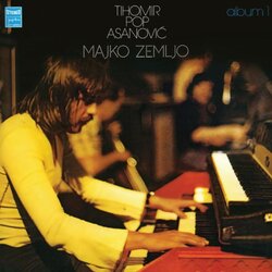 CROATIA RECORDS ASANOVIĆ T. POP - LP/ MAJKO ZEMLJO (180G), (616625) Cene