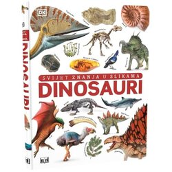 NAŠA DJECA Svijet znanja u slikama - Dinosauri 07483-0 Cene