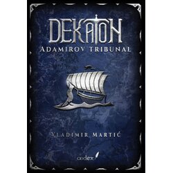Codex Vladimir Martić - Dekaton: Adamirov tribunal Cene