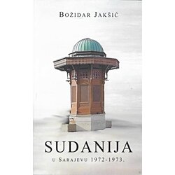 Most Art Jugoslavija Božidar Jakšić - Sudanija u Sarajevu 1972-1973. Cene
