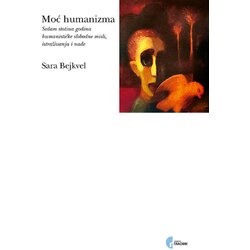 Službeni Glasnik Sara Bejkvel - Moć humanizma Cene