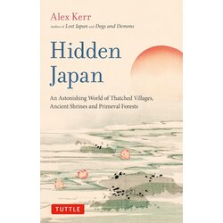 STC - Hi Marketing Alex Kerr - Hidden Japan Cene