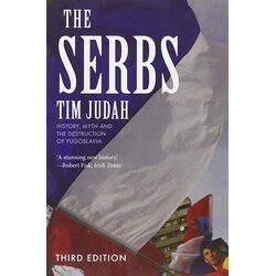 John Wiley & Sons Limited Tim Judah - The Serbs: History, Myth And The Destruction Of Yugoslavia Cene