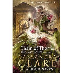 Walker & Company Cassandra Clare - The Last Hours 3: Chain of Thorns Cene