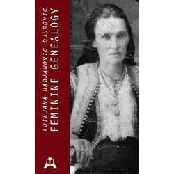 Globos Aleksandrija Ljiljana Habjanović Đurović - Feminine Geneology Cene