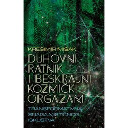 Skalar Books Duhovni ratnik i beskrajni kozmički orgazam Cene