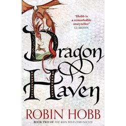 Harper Collins Publishers Ltd Robin Hobb - Dragon Haven (The Rain Wild Chronicles, Book 2) Cene