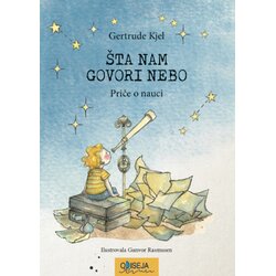 Odiseja Šta nam govori nebo: priče o nauci Cene