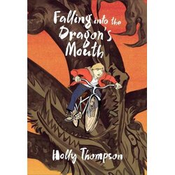 Books for less Holly Thompson, Matt Huynh - Falling Into the Dragon's Mouth Cene