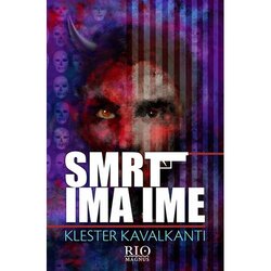 Magnus Klester Kavalkanti - Smrt ima ime Cene