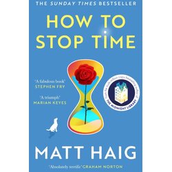 Canongate Books Matt Haig - How to Stop Time Cene
