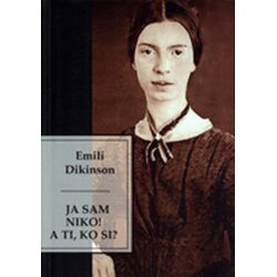Mali vrt Emili Dikinson - Ja sam niko! A ti, ko si? Cene