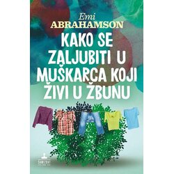 Samizdat B92 kako se zaljubiti u muškarca koji živi u žbunu Cene