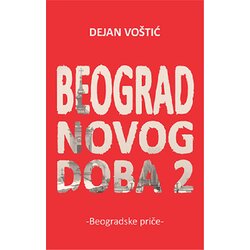 Teovid Dejan Voštić - Beograd novog doba 2 Cene