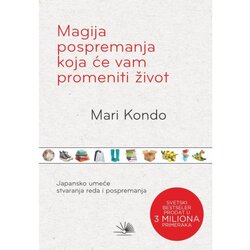 KOSMOS IZDAVAŠTVO magija pospremanja kuće koja će vam promeniti život Cene