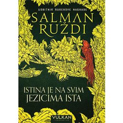Vulkan Izdavaštvo Salman Ruždi
 - Istina je na svim jezicima ista Cene