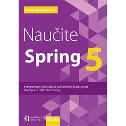 Kompjuter biblioteka - Beograd Ranga Rao Karanam - Naučite Spring 5 Cene