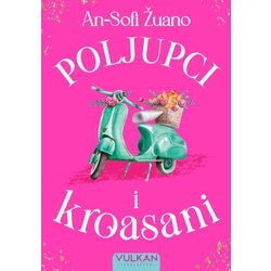 Vulkan Poljupci i kroasani Cene