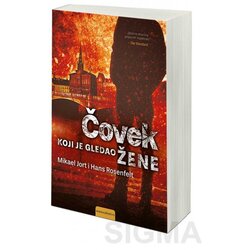 Vulkan Izdavaštvo Čovek koji je gledao žene - Hans Rosenfelt i Majkl Hjort Cene