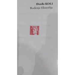 Gradac Đorđo Koli - Rođenje filozofije Cene