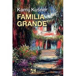Akademska Knjiga Kamij Kušner - Familia grande Cene