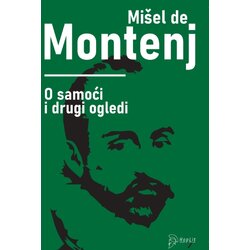 Hoplit Mišel de Montenj - O samoći i drugi ogledi Cene