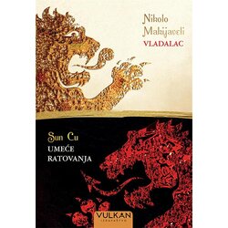 Vulkan Izdavaštvo Nikolo Makijaveli, Sun Cu
 - Vladalac / Umeće ratovanja Cene