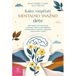 Harfa & Pametnica Danijel G. Amen, Čarls Fej - Kako vaspitati mentalno snažno dete Cene