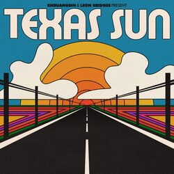 DEAD OCEANS KHRUANGBIN & LEON BRIDGES - Texas Sun -Mlp- Cene