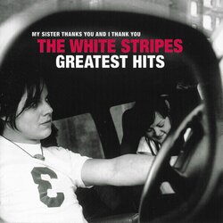 The White Stripes The White Stripes - The White Stripes Greatest Hits Cene